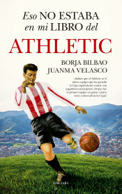 Portada de Eso no estaba en mi libro del Athletic