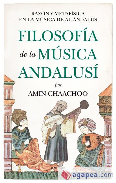 Filosof&iacute;a de la m&uacute;sica andalus&iacute;