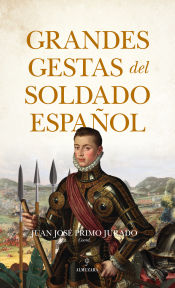 Portada de Grandes gestas del soldado español