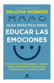 Portada de Guía práctica para educar las emociones