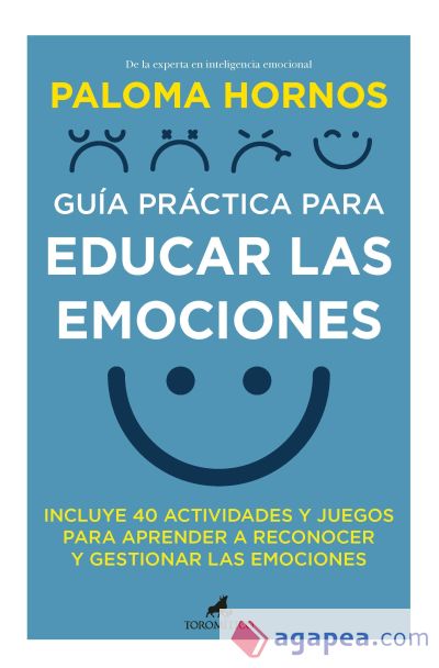 Guía práctica para educar las emociones