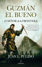 Portada de Guzmán el Bueno. El señor de la frontera