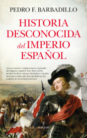 Portada de HISTORIA DESCONOCIDA DEL IMPERIO ESPAÑOL