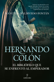 Portada de Hernando Colón, el bibliófilo que se enfrentó al emperador