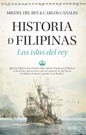 Portada de Historia de Filipinas. Las islas del rey