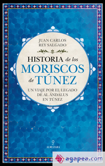 Historia de los moriscos de Túnez