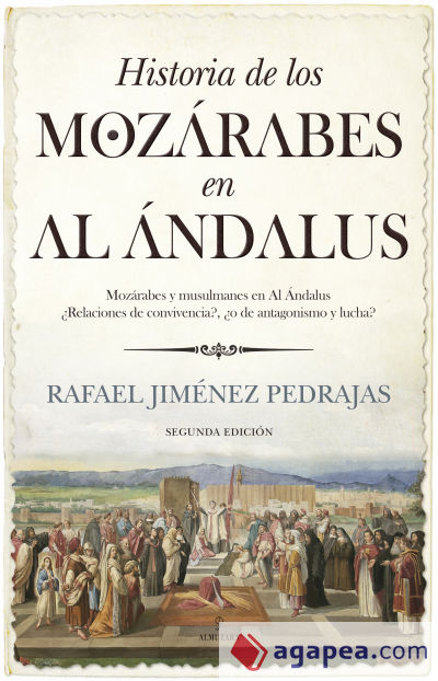 Historia de los mozárabes en Al Ándalus