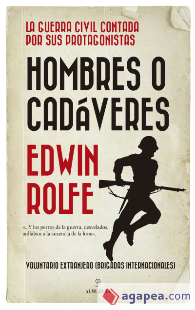 Hombres o cadáveres