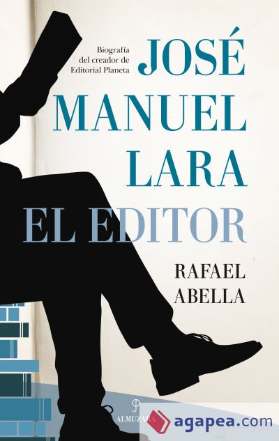 José Manuel Lara, el editor