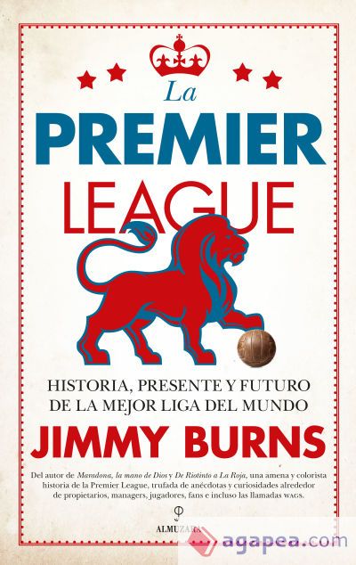 La Premier League La Premier League