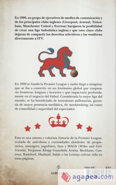 La Premier League La Premier League