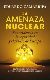 Portada de La amenaza nuclear