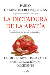 Portada de La dictadura de la apatía