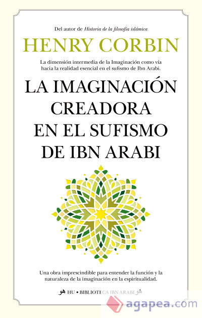 La imaginación creadora en el sufismo de Ibn Arabi