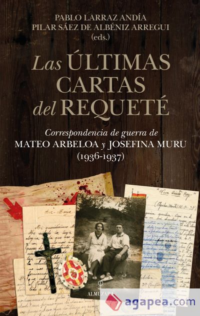 Las últimas cartas del requeté