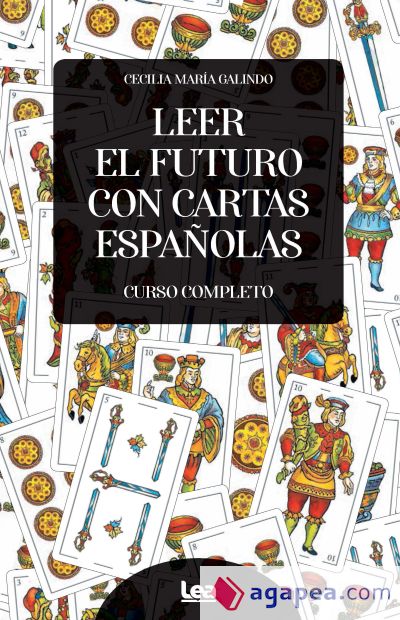 Leer el futuro con cartas españolas