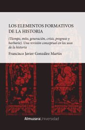 Portada de Los elementos formativos de la Historia