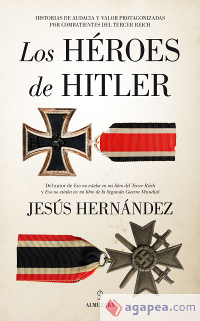 Los héroes de Hitler