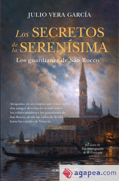 Los secretos de la Serenísima