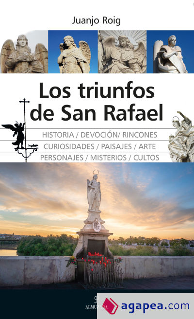 Los triunfos de San Rafael