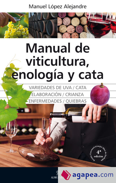 Manual de viticultura, enología y cata