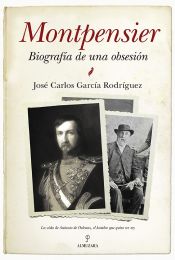 Portada de Montpensier, biografía de una obsesión (Ebook)