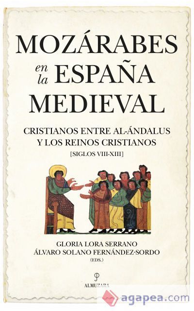 Moz&aacute;rabes en la Espa&ntilde;a Medieval