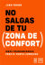 Portada de No salgas de tu zona de confort, de Juan Ferrer Cárdenes