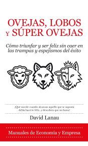 Portada de OVEJAS, LOBOS Y SUPEROVEJAS