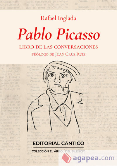 Pablo Picasso. Libro de las conversaciones