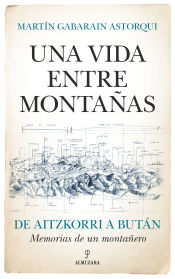 Portada de Una vida entre montañas