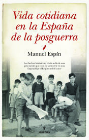 Portada de Vida cotidiana en la España de la posguerra
