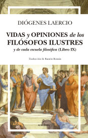 Portada de Vidas y opiniones de los filósofos ilustres y de cada escuela filosófica (Libro IX)