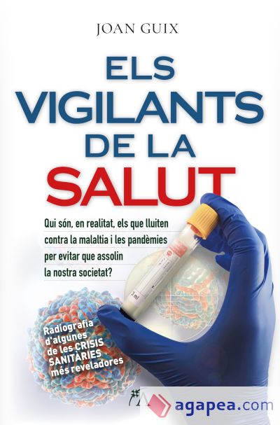 Vigilants de la salut, els