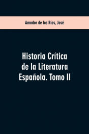 Portada de Historia crítica de la literatura española. Tomo II