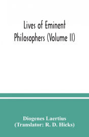 Portada de Lives of eminent philosophers (Volume II)