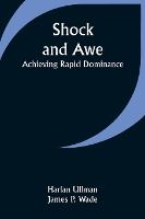 Portada de Shock and Awe - Achieving Rapid Dominance