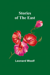 Stories of the East