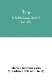 Portada de Varro; On the Latin language (Volume I) Books V-VII