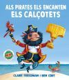 Als pirates els encanten els cal&ccedil;otets