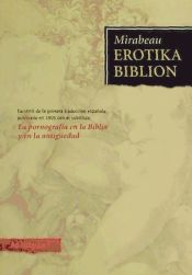 Portada de Erotika Biblion : la pornografía en la biblia y en la antigüedad