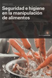 Portada de Seguridad e higiene en la manipulación de alimentos