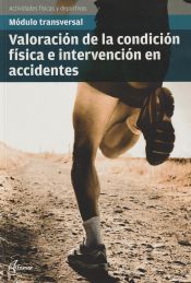 Portada de Valoración de la condición física e intervención en accidentes