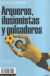 Portada de Arqueros, ilusionistas y goleadores, de Osvaldo Soriano