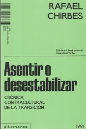 Portada de Asentir o desestabilizar