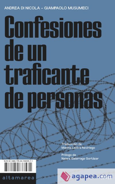 Confesiones de un traficante de personas