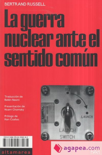 La guerra nuclear ante el sentido común La guerra nuclear ante el sentido común