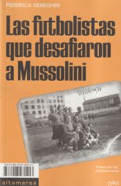 Portada de Las futbolistas que desafiaron a Mussolini