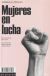 Portada de Mujeres en lucha, de Dolors Marín Silvestre