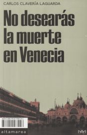 Portada de No desearás la muerte en Venecia